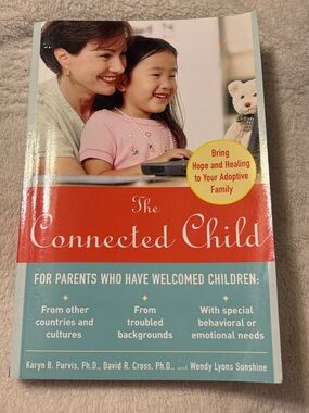 The Connected Child - Pink Cover Parenting Book for Adoptive Families